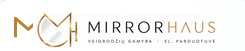 MirrorHaus.lt